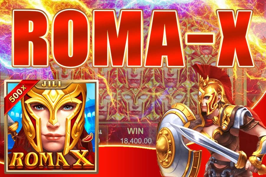 ทดลองเล่น roma x